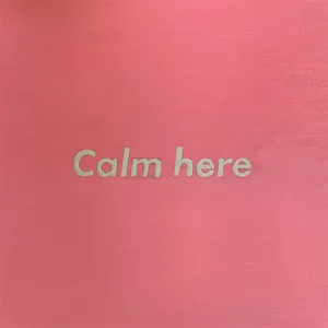 Sam Tripodi, Pink is...Calm